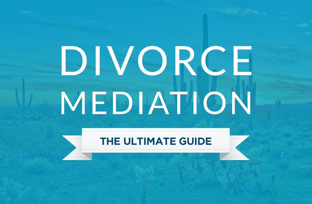 divorce mediation ultimate guide