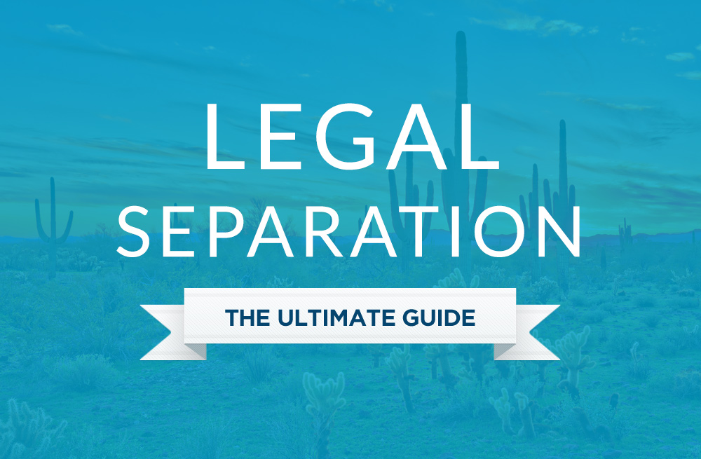 legal separation ultimate guide
